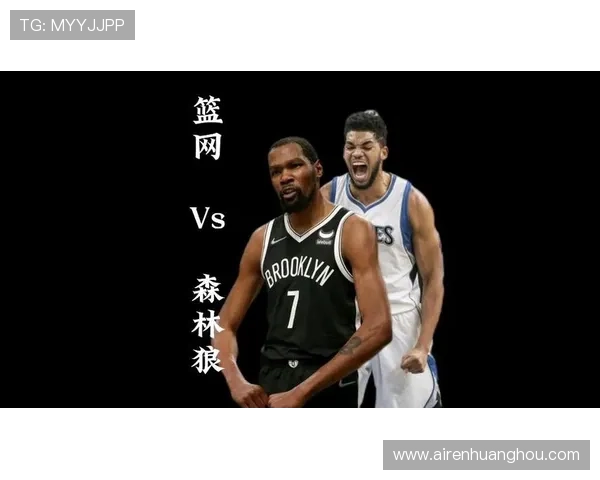 兰德尔轰出全能三双助力森林狼强势大胜篮网巩固西部榜首之位宝座